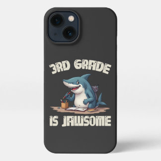 3rd Grade is Jawsome iPhone 13 Case