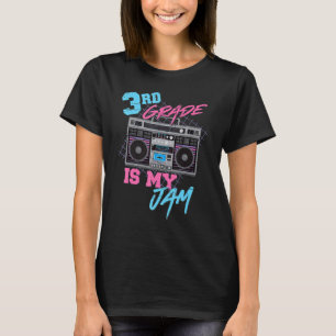 3rd grade is my jam vintage 80s boombox teacher st T-Shirt