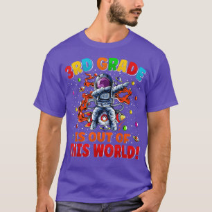 3rd Grade Is Out Of This World Space Rocket Third T-Shirt