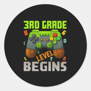 3rd Grade Level Begins – Gamer Ck To School Tee  Classic Round Sticker