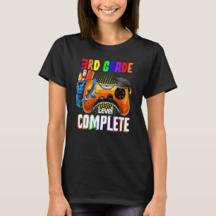 3rd Grade Level Complete Last Day Of School Gradua T-Shirt
