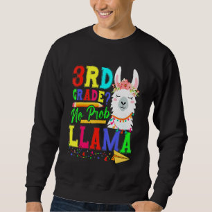 3rd Grade No Prob Llama Back To School First Day Sweatshirt