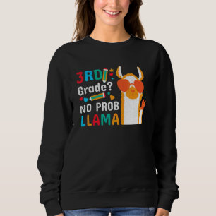 3rd Grade No Prob Llama Cute Back To School Sweatshirt