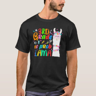 3rd Grade No Prob Llama Teacher Student First Day T-Shirt