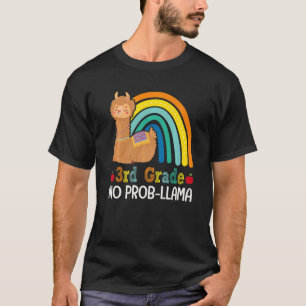 3rd Grade No Prob Llama Third Grade Team Teacher R T-Shirt