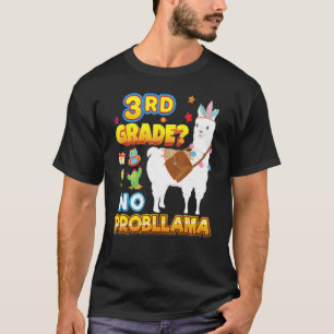 3rd Grade No Probllama Back To School Llama Proble T-Shirt