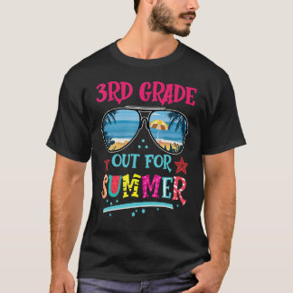 3rd Grade Out For Summer Happy Last Day Of School  T-Shirt