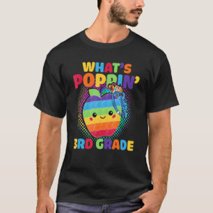 3rd Grade Pop It Fidget Toy What's Poppin 3rd Back T-Shirt