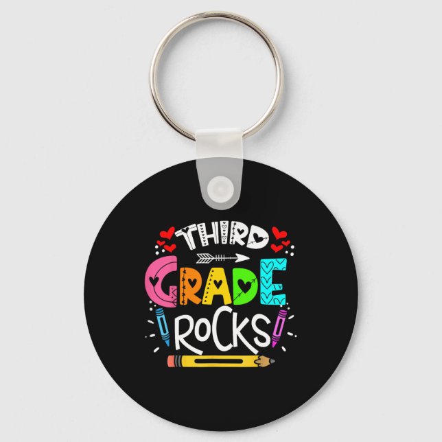 3rd Grade Rocks Third Grade Rock Ck To School  Key Ring (Front)
