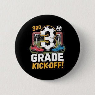 3rd Grade Soccer Kickoff Byck To School Kids Third 6 Cm Round Badge