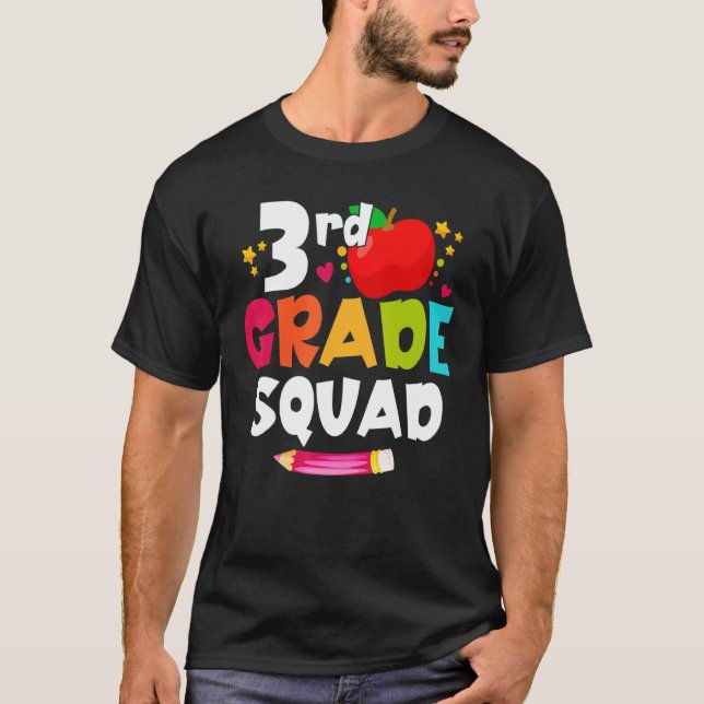 3rd Grade Squad  Back To School Third Graders Teac T-Shirt (Front)