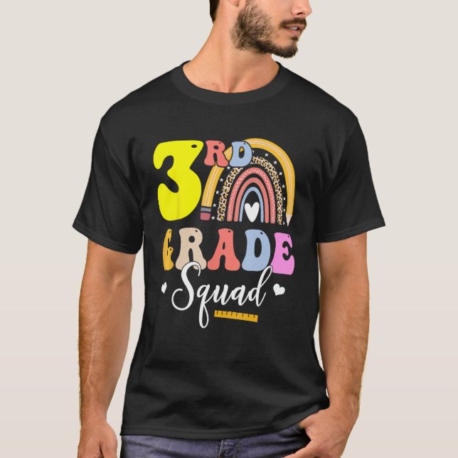 3rd Grade Squad Teachers Kids Third Grade Back to  T-Shirt (Front)