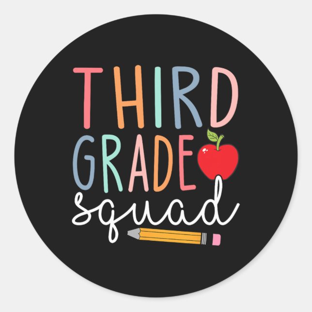 3rd Grade Squad Third Grade Back To School  Classic Round Sticker (Front)