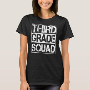 3rd Grade Squad Third Grade Back To School T-Shirt