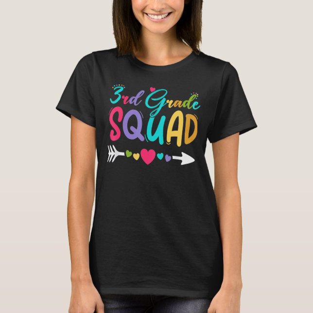 3rd Grade Squad Third Grade Teacher Student Back T T-Shirt (Front)