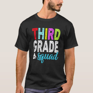 3rd Grade Squad Third Grade Teacher Student T-Shirt