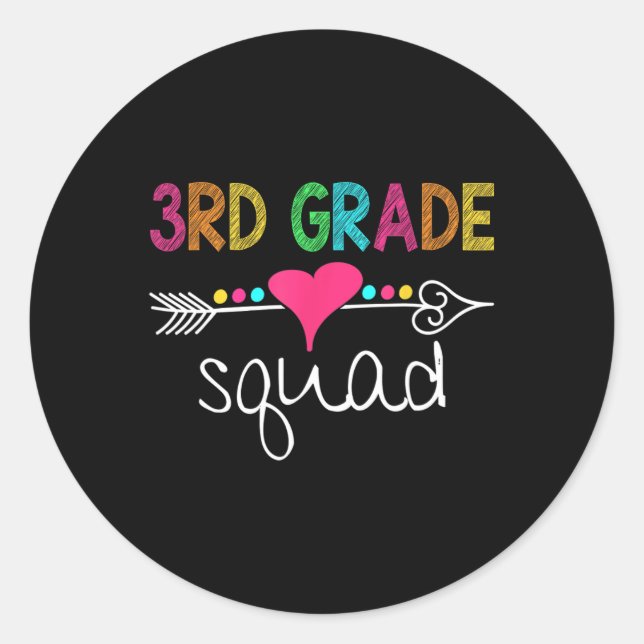 3rd Grade Squad Third Teacher Student Team Back To Classic Round Sticker (Front)