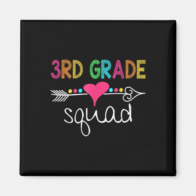 3rd Grade Squad Third Teacher Student Team Ck To S Magnet (Front)