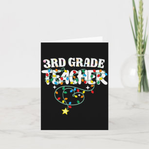 3rd Grade Teacher Christmas Lights Third Grade Tea Card