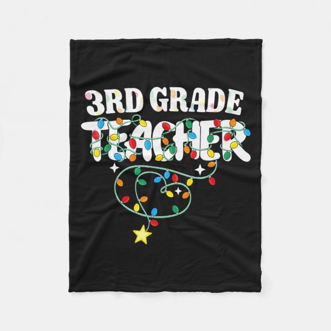 3rd Grade Teacher Christmas Lights Third Grade Tea Fleece Blanket (Front)