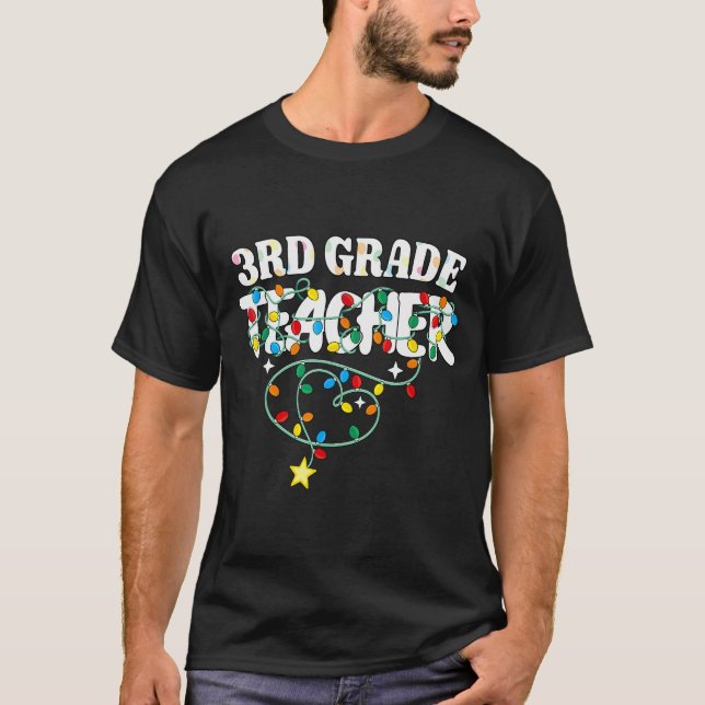 3rd Grade Teacher Christmas Lights Third Grade Tea T-Shirt (Front)