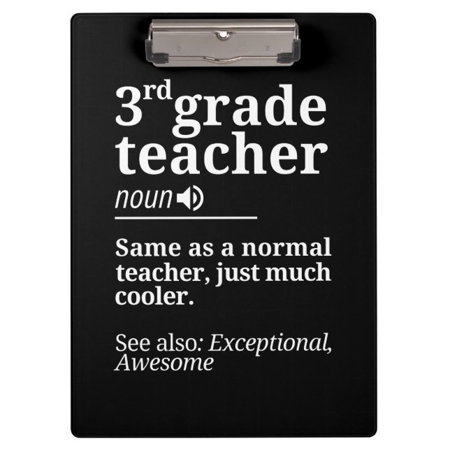 3rd Grade Teacher Funny Third Grade Teachers Gifts Clipboard (Front)