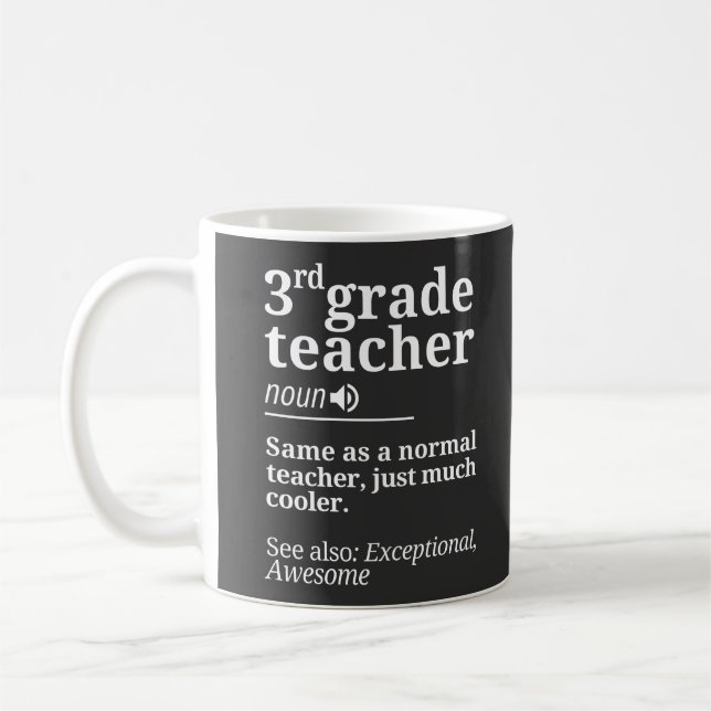 3rd Grade Teacher Funny Third Grade Teachers Gifts Coffee Mug (Left)