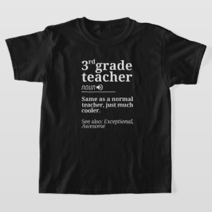 3rd Grade Teacher Funny Third Grade Teachers Gifts T-Shirt