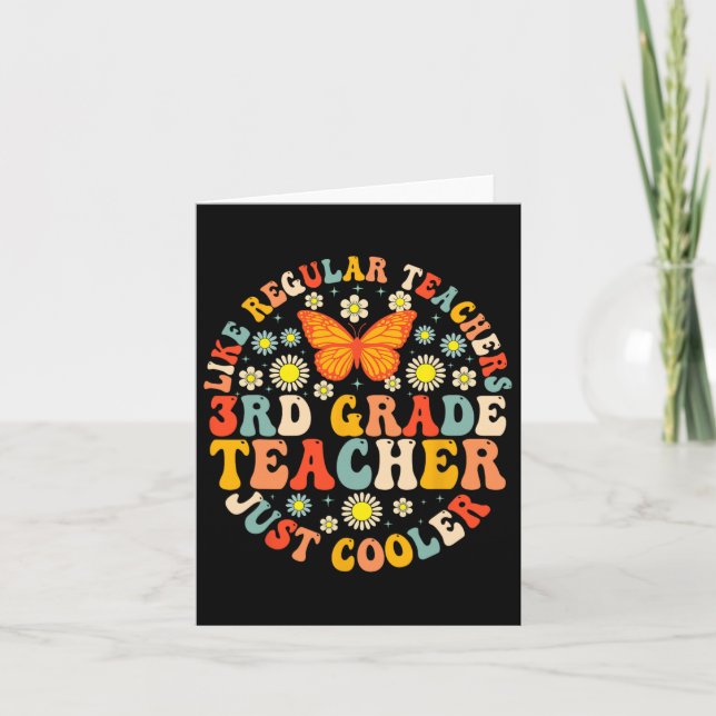 3rd Grade Teacher Like A Normal Teacher But Much C Card (Front)