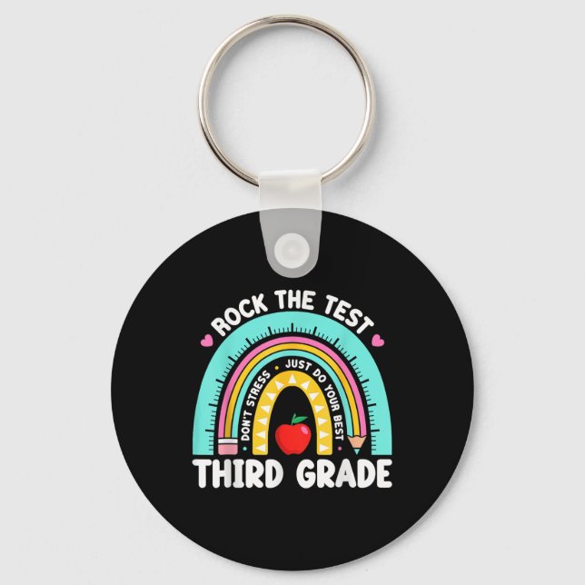 3rd Grade Teacher Rock The Test Day Third Grade Te Key Ring (Front)