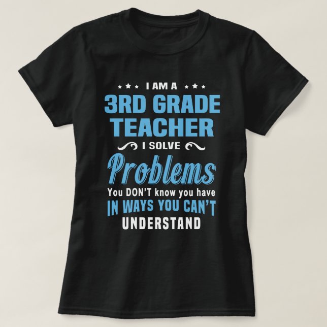 3rd Grade Teacher T-Shirt (Design Front)
