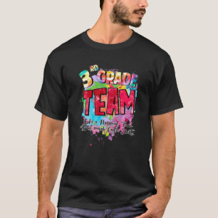 3rd Grade Team Like A Normal Team But Much Cutie T-Shirt