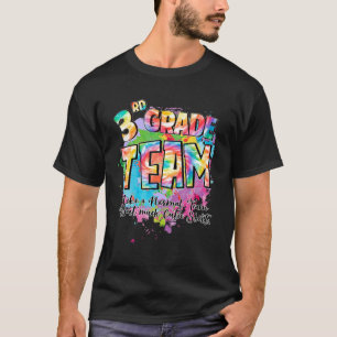 3rd Grade Team Like A Normal Team But Much Cutie T-Shirt