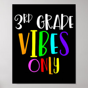 3rd grade vibes only back to school new 3rd grade poster