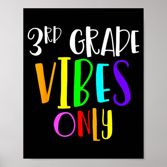 3rd grade vibes only back to school new 3rd grade poster (Front)