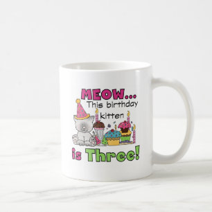3rd Kitten Birthday T-shirts and Gifts Coffee Mug