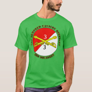 3rd Squadron 3rd Armoured Cavalry Regiment with Te T-Shirt