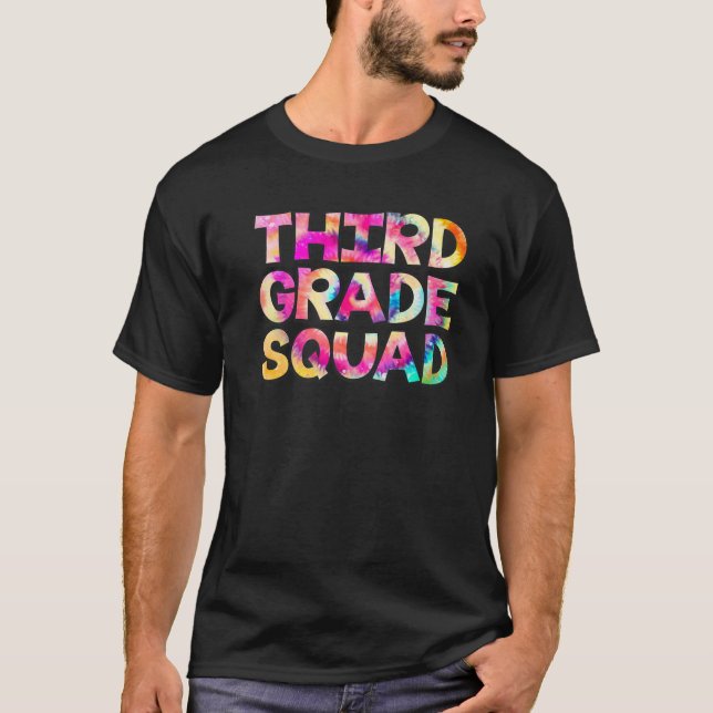 3Rd Third Grade Squad Tie Dye Back To School Teach T-Shirt (Front)