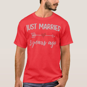 3rd Wedding Anniversary Couple Just Married 3 Yea T-Shirt