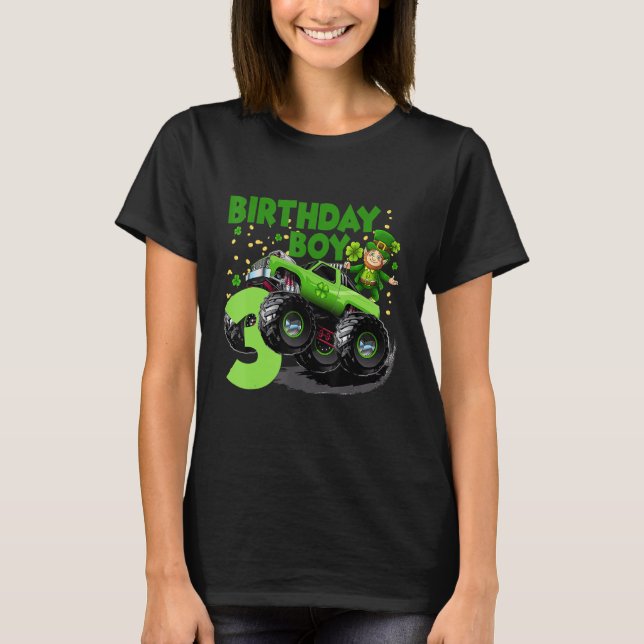 3rd Year Old Birthday Boy Monster Truck St Patrick T-Shirt (Front)