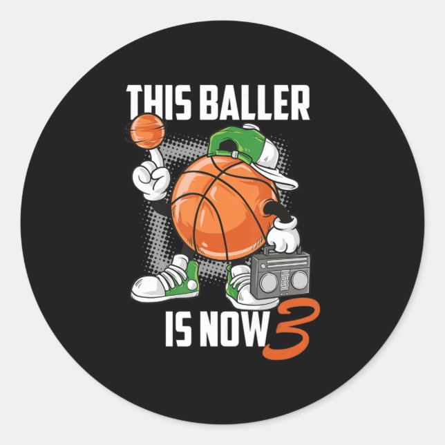 3th Birthday Basketball Player Funny 3 Years Old Classic Round Sticker (Front)