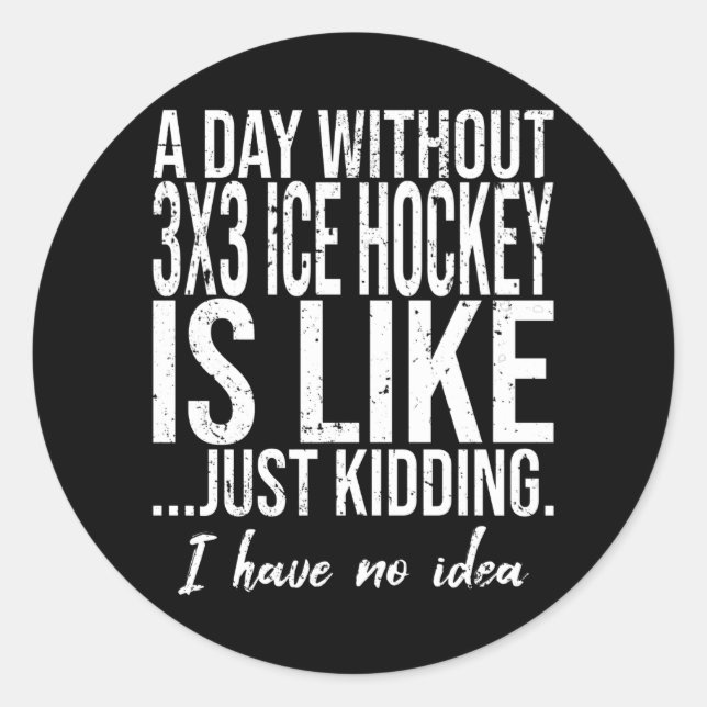 3x3 Ice Hockey funny sports gift Classic Round Sticker (Front)