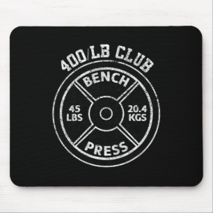 400 Lbs Pound Bench Press Club Gym Weightlifting P Mouse Mat