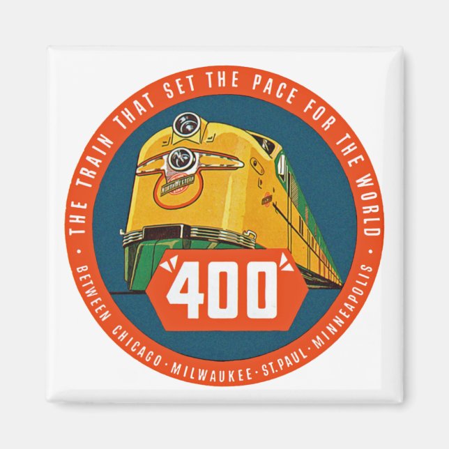 400 ~ "The Train That Sets The Pace" Magnet (Front)