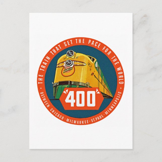 400 ~ "The Train That Sets The Pace" Postcard (Front)
