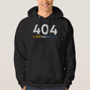 404 Attraction Not Found, Funny Aroace Pride, Aro  Hoodie