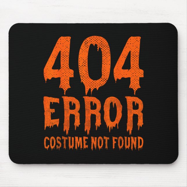 404 Error Costume Not Found Funny Halloween Mouse Mat (Front)