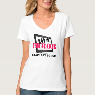 404 Error T-Shirt