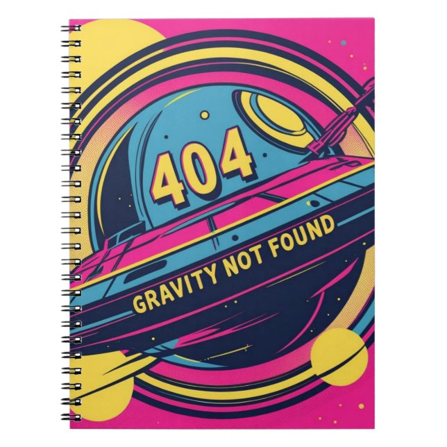 404 Gravity Not Found – Retro Space Pop Art Notebook (Front)