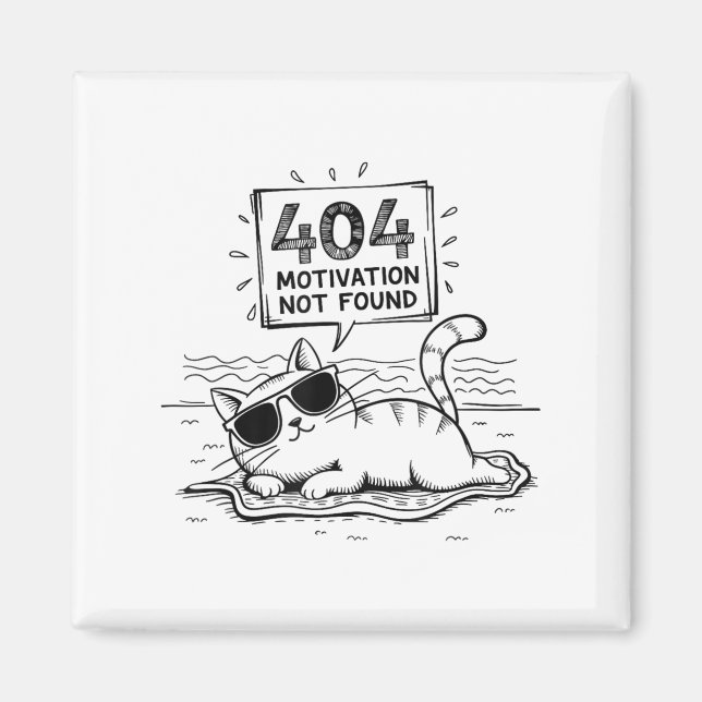 404 Motivation Not Found Funny Lazy Cat Humor Cat  Magnet (Front)